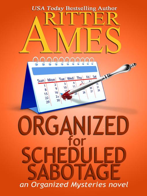 Organized for Scheduled Sabotage