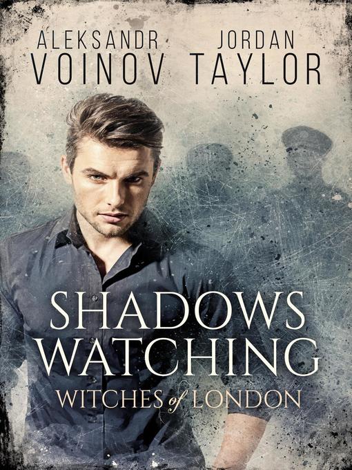 Witches of London--Shadows Watching