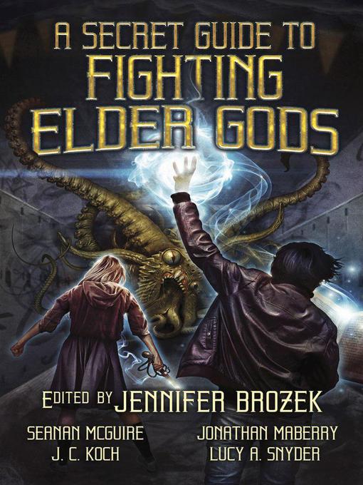 A Secret Guide to Fighting Elder Gods