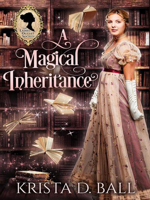 A Magical Inheritance