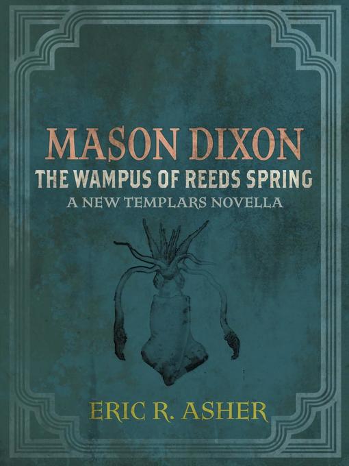 Mason Dixon--The Wampus of Reeds Spring