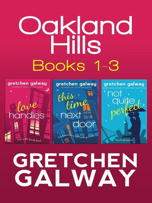 Oakland Hills Romantic Comedy Boxed Set (Books 1-3)