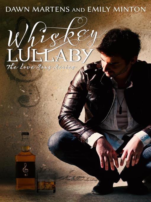 Whiskey Lullaby