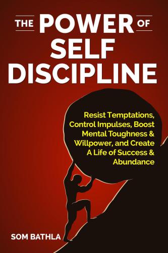 The Power of Self Discipline