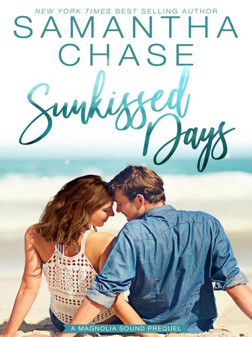 Sunkissed Days--A Magnolia Sound Prequel