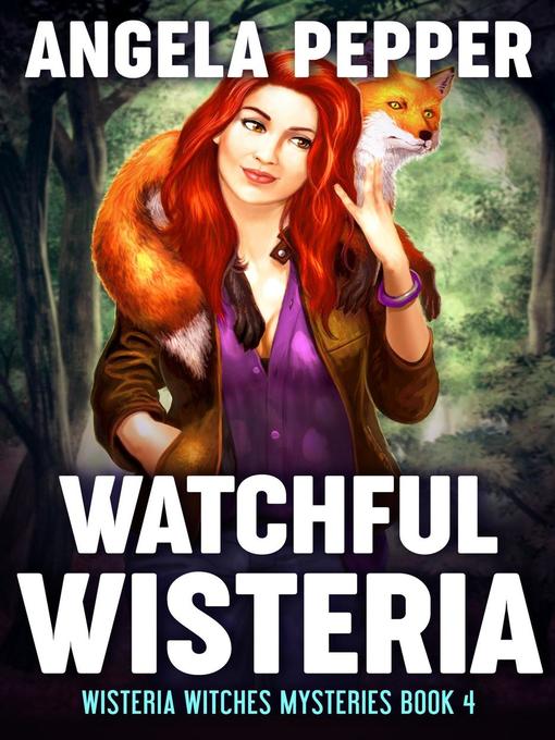 Watchful Wisteria
