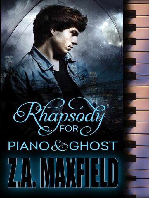 Rhapsody For Piano and Ghost