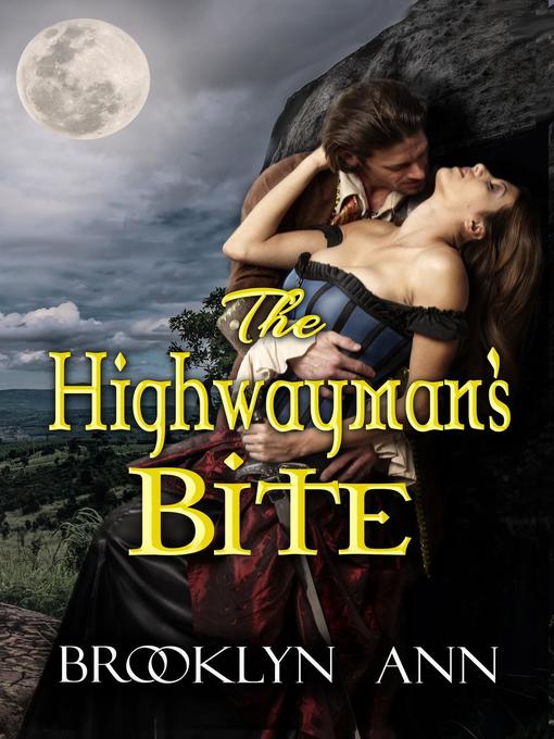 The Highwayman's Bite