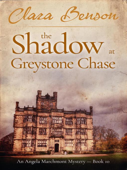 The Shadow at Greystone Chase