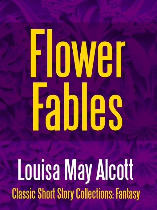 Flower Fables