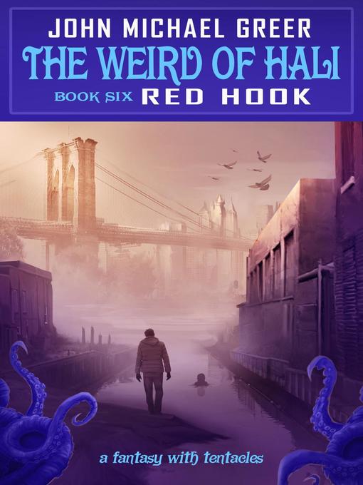 Red Hook: The Weird of Hali, #6