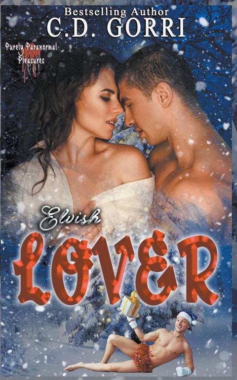 Elvish Lover (Purely Paranormal Pleasures)