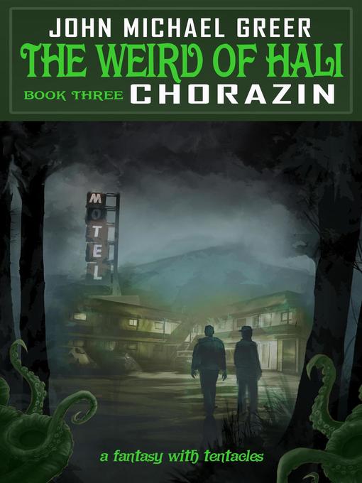 Chorazin: The Weird of Hali, #3