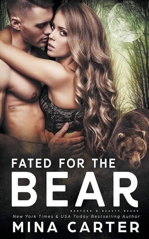 Fated For The Bear (Banford and Beauty Bears)