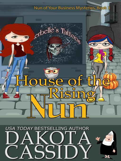 House of the Rising Nun