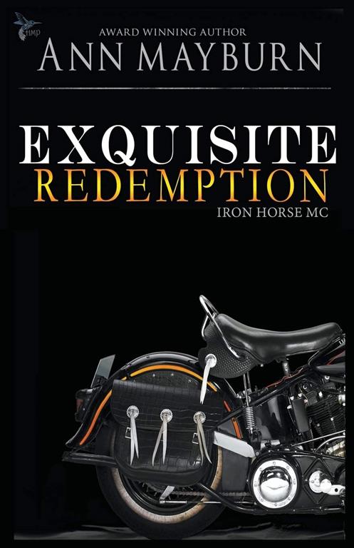 Exquisite Redemption (Iron Horse MC)