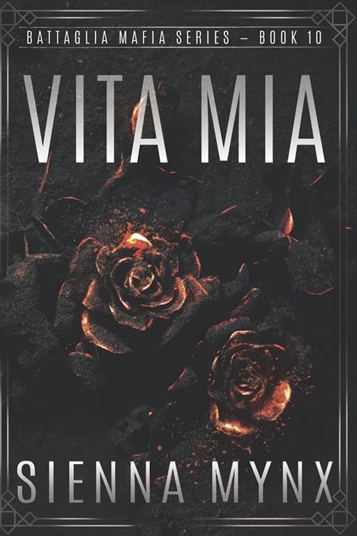 Vita Mia (Battaglia Mafia Series)