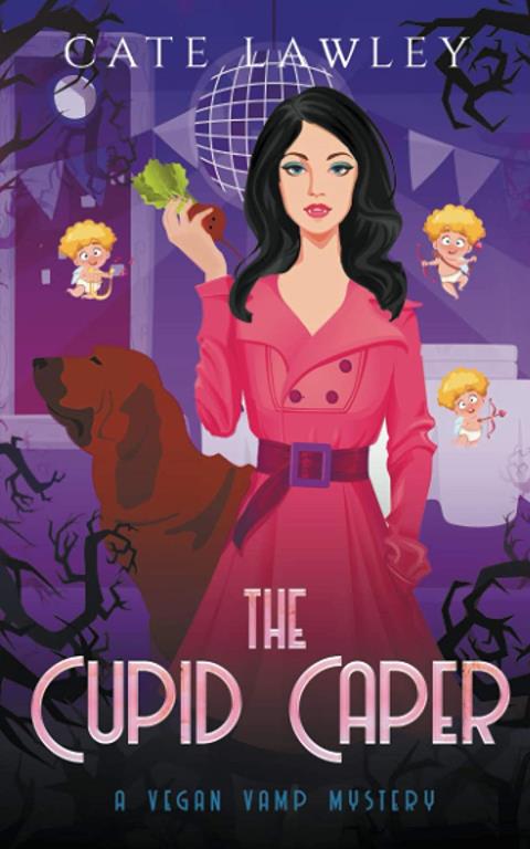 The Cupid Caper (Vegan Vamp Mysteries)