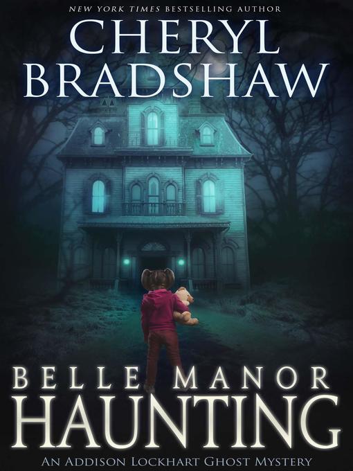 Belle Manor Haunting