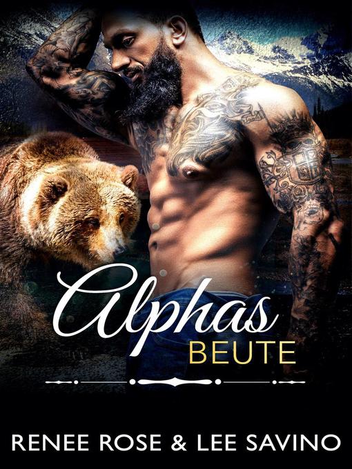 Alphas Beute