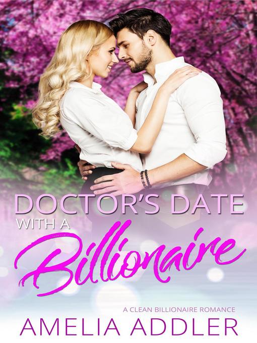Doctor's Date with a Billionaire