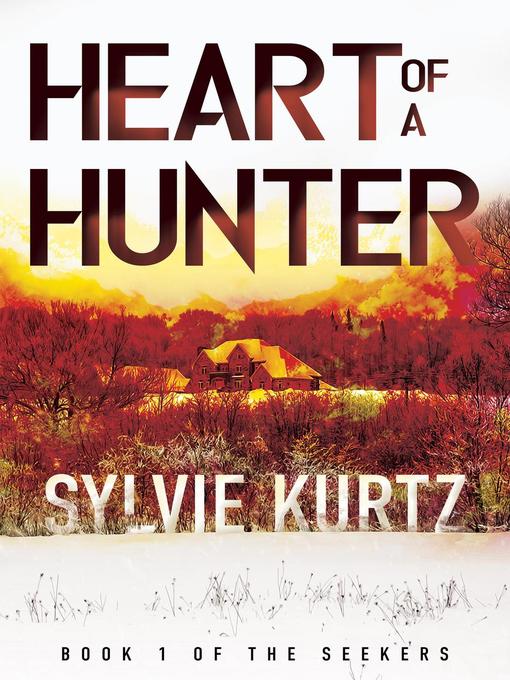 Heart of a Hunter