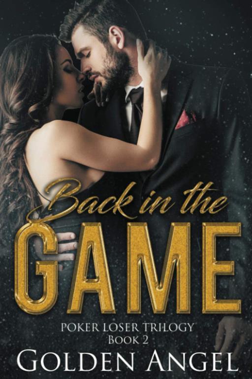 Back in the Game (Poker Loser Trilogy)