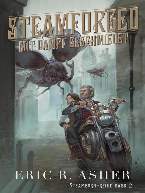 Steamforged – Mit Dampf geschmiedet