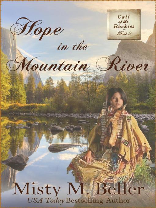 Hope in the Mountain River