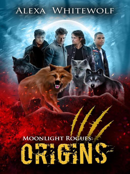 Origins: Moonlight Rogues, #5