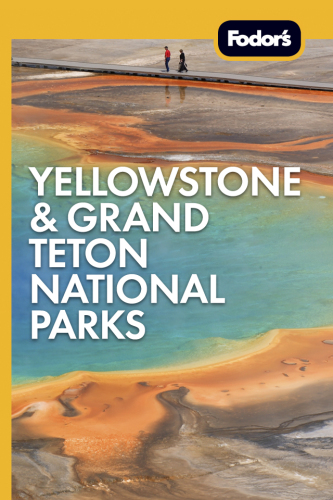 Yellowstone & Grand Teton