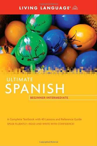 Ultimate Spanish Beginner-Intermediate (Coursebook)