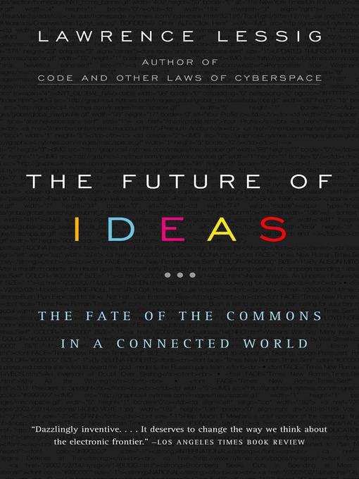 The Future of Ideas