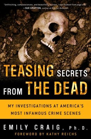 Teasing Secrets from the Dead