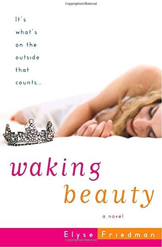 Waking Beauty: A Novel