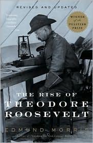 The Rise of Theodore Roosevelt