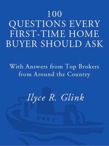 100 Questions Every First-Time Home Buyer Should Ask