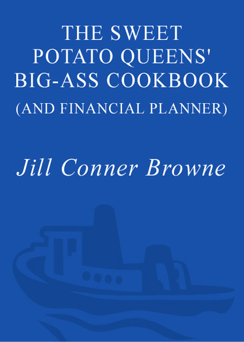 The Sweet Potato Queens' Big-Ass Cookbook (and Financial Planner)