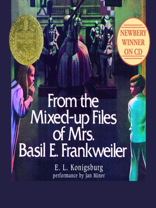 From the Mixed-up Files of Mrs. Basil E. Frankweiler