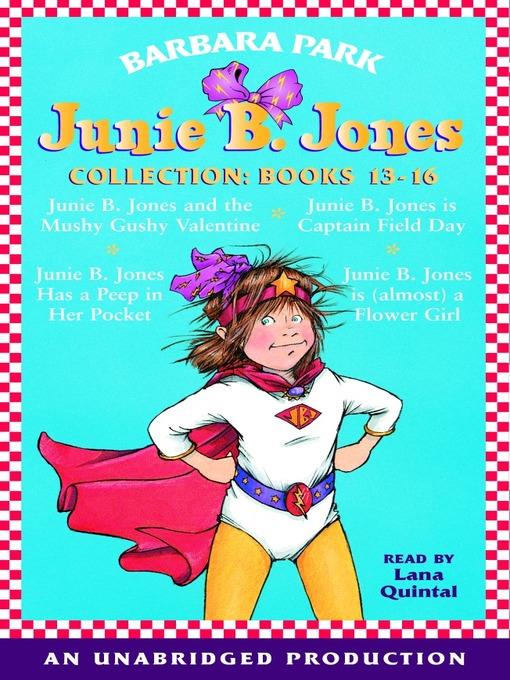 Junie B. Jones Collection, Books 13-16