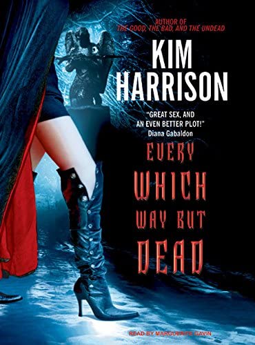 Every Which Way But Dead (The Hollows, Book 3)