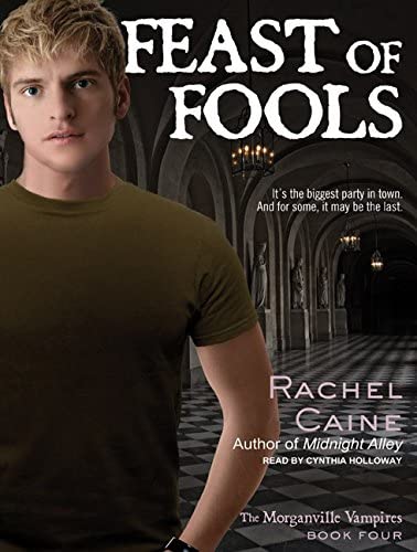 Feast of Fools (Morganville Vampires, 4)