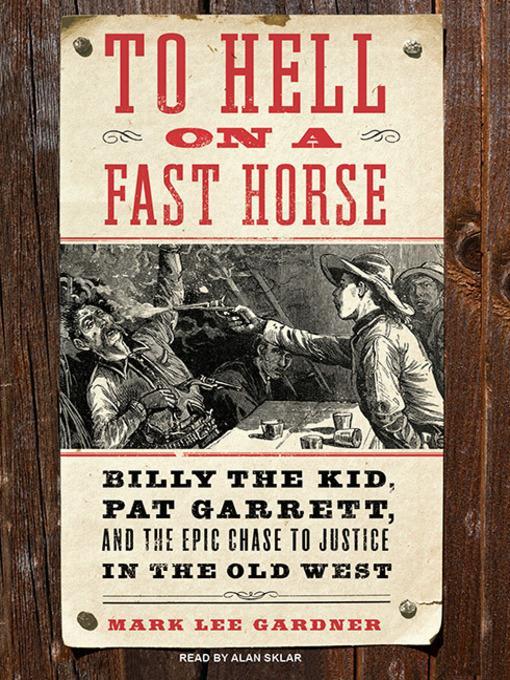To Hell on a Fast Horse