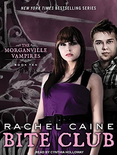 Bite Club (Morganville Vampires, 10)