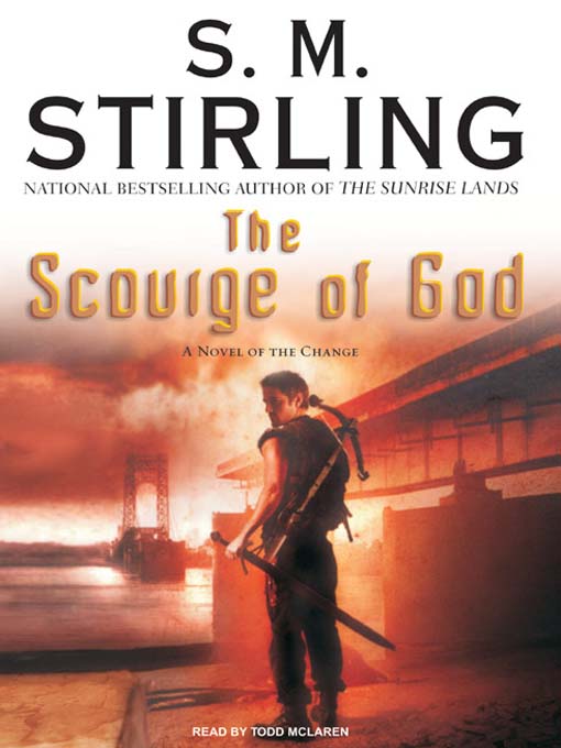 The Scourge of God--A Novel of the Change