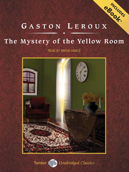 The Mystery of the Yellow Room