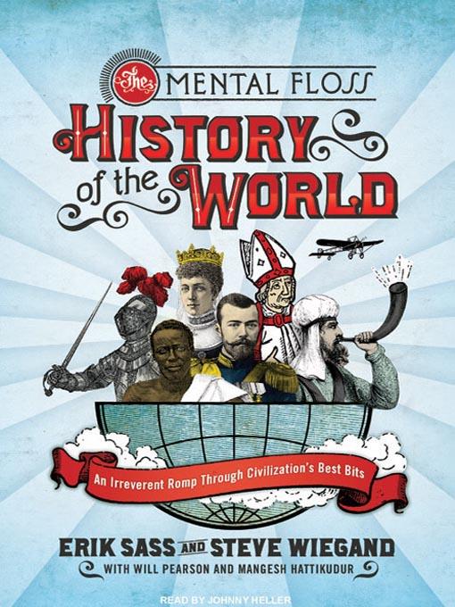 The Mental Floss History of the World