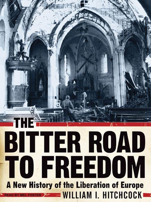 The Bitter Road to Freedom