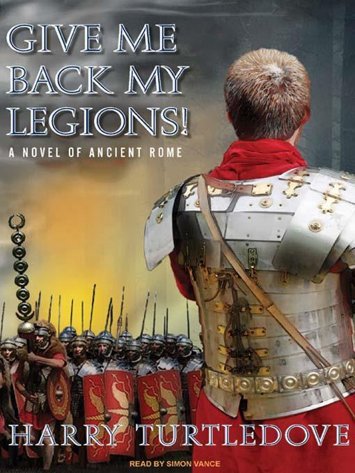 Give Me Back My Legions!