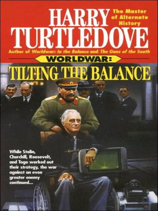 Worldwar--Tilting the Balance